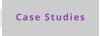 Case Studies