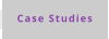 Case Studies